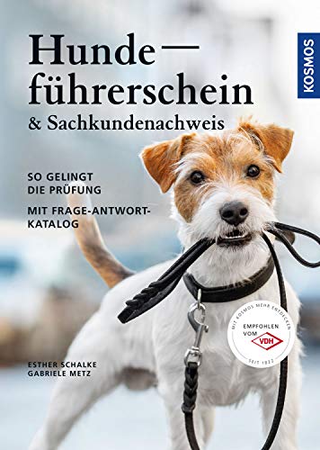 Gabriele Metz - Hundeführerschein und Sachkundenachweis: Mit Frage-Antwort-Katalog - Preis vom 16.10.2026 11:41:07 h