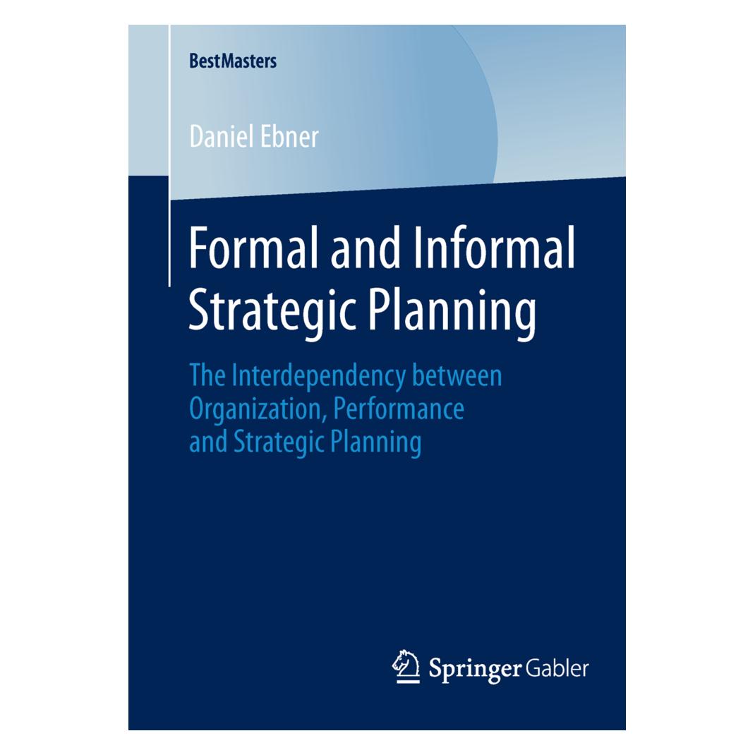 Springer Formal and Informal Strategic Planning (Englisch, Softcover, Daniel Ebner) (55539375)
