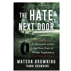 The Hate Next Door, Jugendbücher von Matson Browning