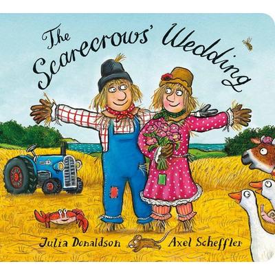 The Scarecrows' Wedding, Gebundene Ausgabe von Julia Donaldson, Scholastic, 978-1-4071-7066-4