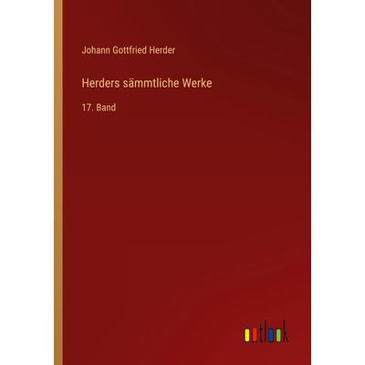 Herders sämmtliche Werke, Taschenbuch von Johann Gottfried Herder, Outlook, 978-3-368-64450-5