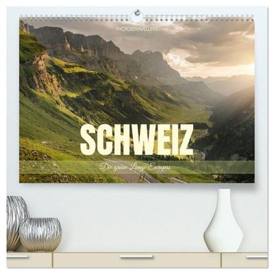 Schweiz - Die grüne Lunge Europas (hochwertiger Premium Wandkalender 2026 DIN A2 quer), Kunstdruck in Hochglanz