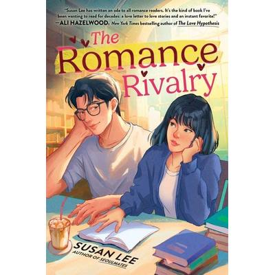The Romance Rivalry, Taschenbuch von Susan Lee, Harper Collins Publ. USA, 978-1-335-01287-6