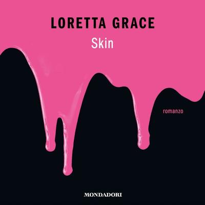 Skin - Loretta Grace, Audio, 9788852151514