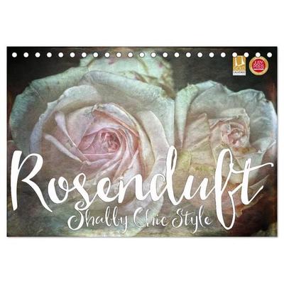 Rosenduft Shabby Chic Style (Tischkalender 2026 DIN A5 quer), CALVENDO Monatskalender