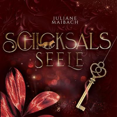 Schicksalsseele - Die Schicksalsreihe 8 - Fantasy Hörbuch - Juliane Maibach, Audio, 9786192690779