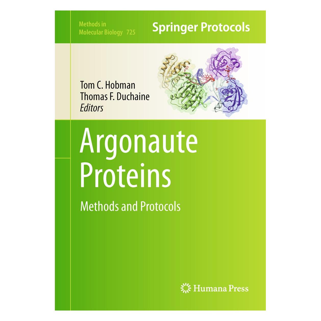 Humana Press Argonaute Proteins (Englisch, Hardcover, Thomas F. Duchaine, Tom C. Hobman) (9781617790454)
