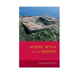 Athens, Attica and the Megarid: An Archaeological Guide, Ratgeber von Hans Rupprecht Goette