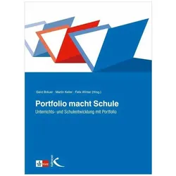 Portfolio macht Schule, Fachbücher von Felix Winter, Gerd Bräuer, Martin Keller