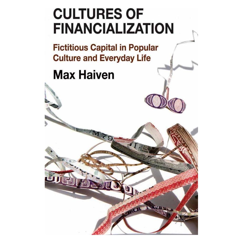 Springer Cultures of Financialization (Englisch, Softcover, M. Haiven) (55819644)