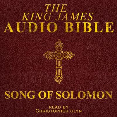 Song Of Solomon - Christopher Glyn, Audio, 9781909271272