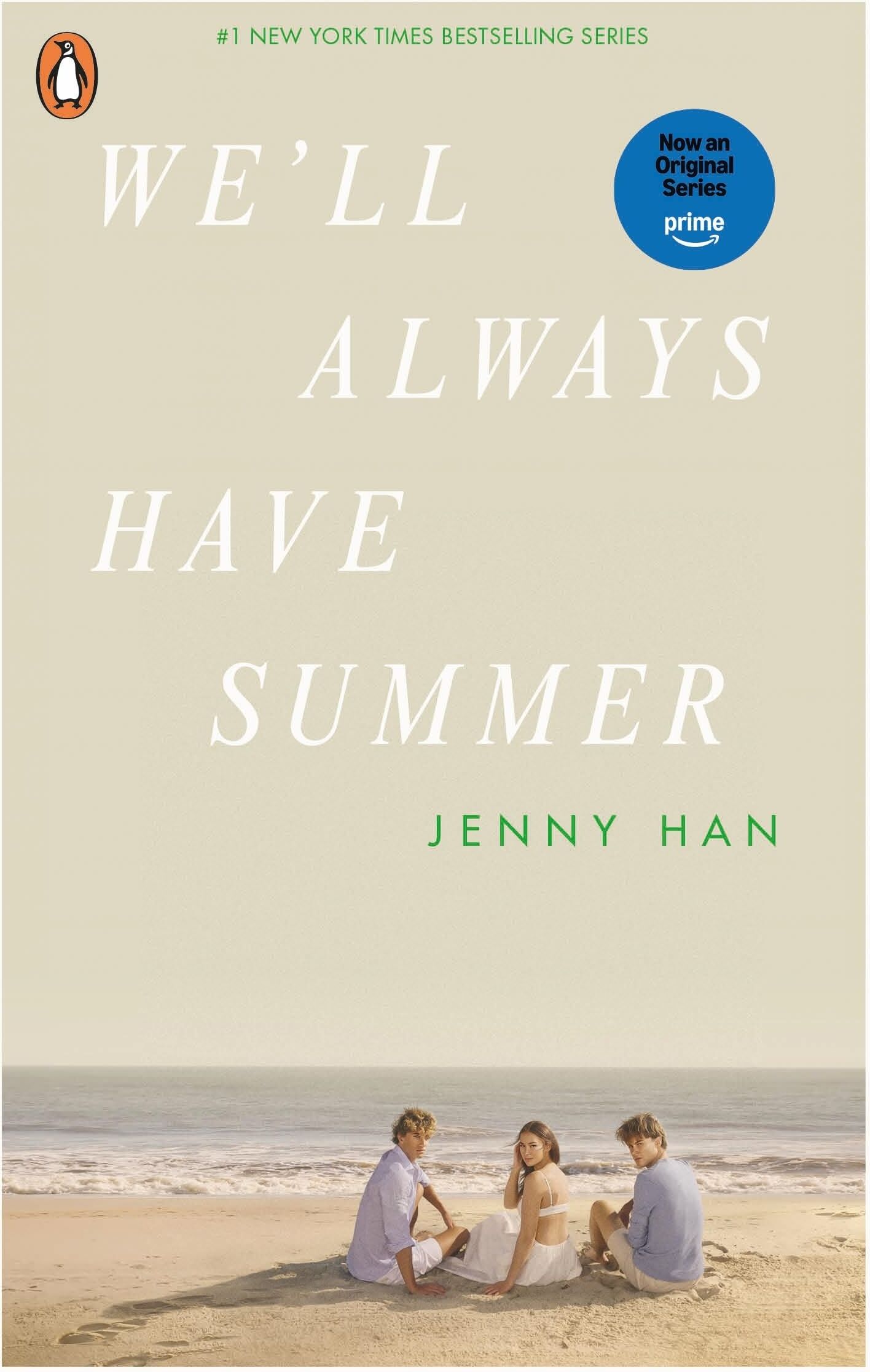 Jenny Han - We'll Always Have Summer: Book 3 in the Summer I Turned Pretty Series (Summer TV Tie-Ins, 3) - Preis vom 15.10.2026 23:06:25 h
