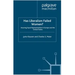 Has Liberalism Failed Women?, Fachbücher von J. Klausen