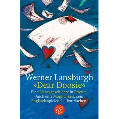 »Dear Doosie«, Taschenbuch von Werner Lansburgh, Fischer Taschenbuch Verlag, 978-3-596-22428-9