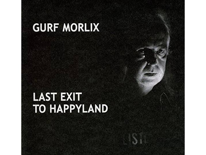 Last Exit To Happyland