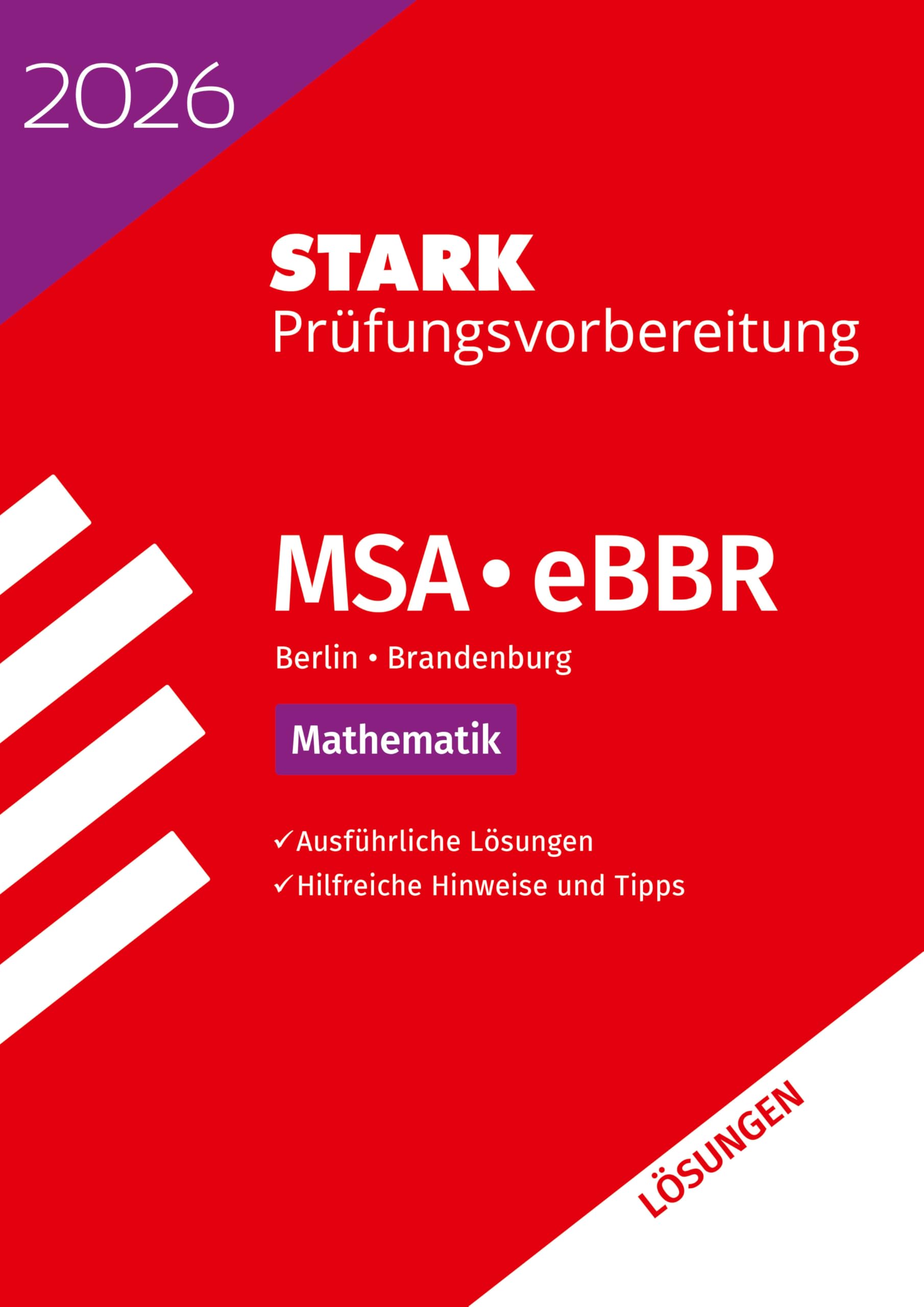 STARK Lösungen zu Mathematik - MSA/eBBR 2026 Berlin/Brandenburg - Prüfungsvorbereitung (Abschlussprüfungen) - Preis vom 15.10.2026 23:06:25 h