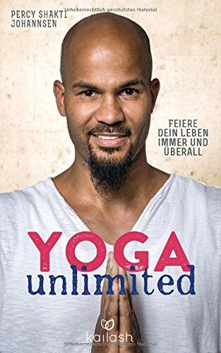 Percy Johannsen - Yoga unlimited: Feiere dein Leben immer und überall - Preis vom 11.10.2026 15:43:13 h