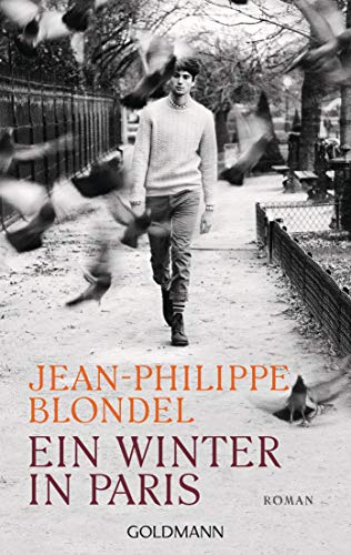 Jean-Philippe Blondel - Ein Winter in Paris: Roman - Preis vom 09.10.2026 07:28:09 h