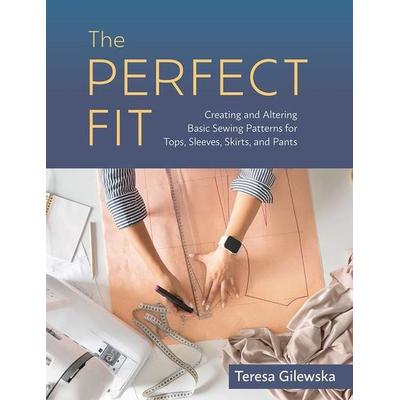 The Perfect Fit, Taschenbuch von Teresa Gilewska, Rocky Nook, Inc.