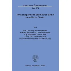 Verfassungstreue im öffentlichen Dienst europäischer Staaten, Fachbücher von Albert Bleckmann, Reinhard Mussgnug, Georg Ress, Hannfried Walter, Ludwig Hennemann, Karl Doehring, Hartmut Schiedermair, Kay Hailbronner, Torsten Stein, Dietrich Murswiek