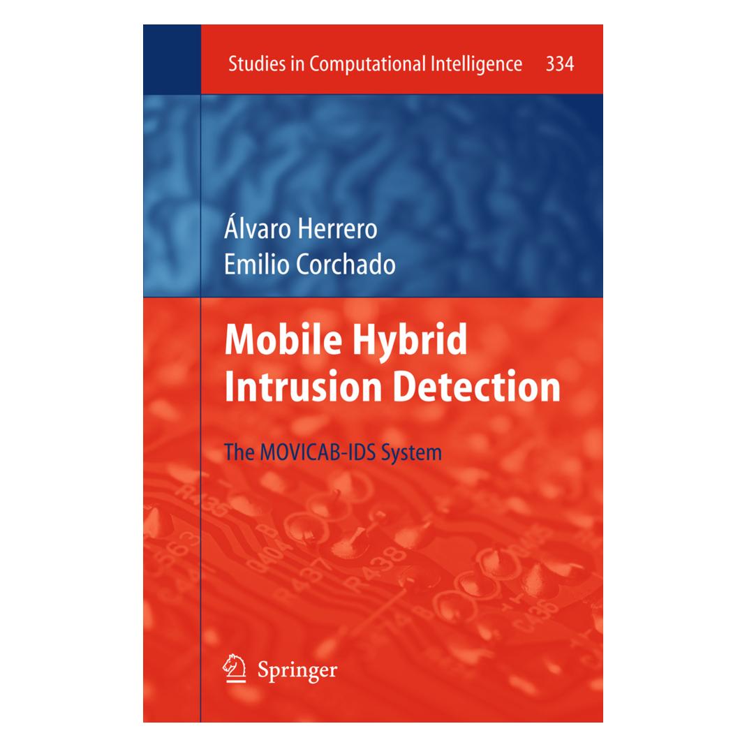 Springer Mobile Hybrid Intrusion Detection (Englisch, Softcover, Álvaro Herrero, Emilio Corchado) (55580325)