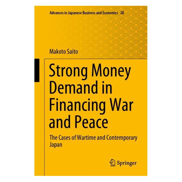 Springer Strong Money Demand in Financing War and Peace (Englisch, Hardcover, Makoto Saito) (63707354)