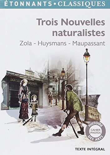 Maupassant, Guy de - Trois nouvelles naturalistes - Preis vom 17.10.2026 19:25:27 h