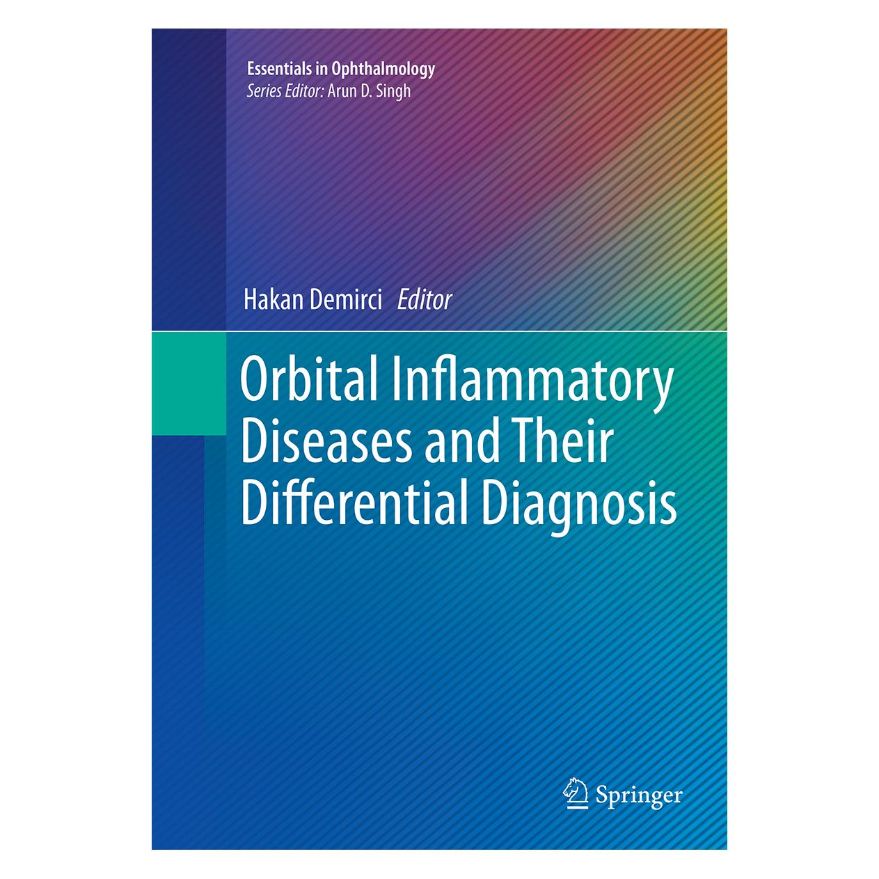Springer Orbital Inflammatory Diseases and Their Differential Diagnosis (Englisch, Softcover, Hakan Demirci) (55855376)