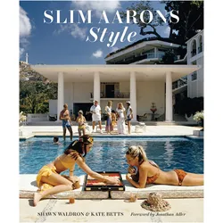 Slim Aarons: Style, Sachbücher von Kate Betts, Slim Aarons, Shawn Waldron