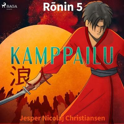 Ronin 5 - Kamppailu - Jesper Nicolaj Christiansen, Audio, 9788726547351