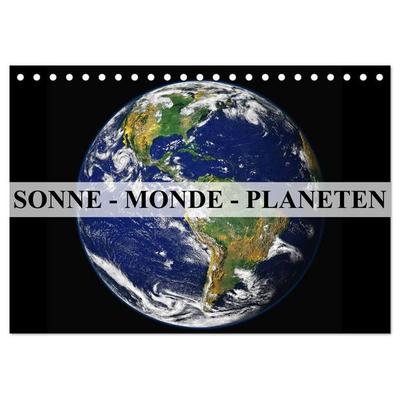 Sonne, Monde und Planeten (Tischkalender 2026 DIN A5 quer), CALVENDO Monatskalender