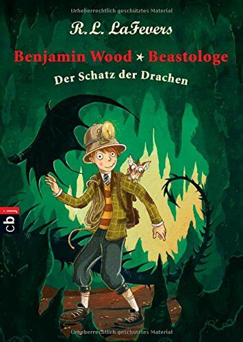 Robin L. LaFevers - Benjamin Wood, Beastologe - Der Schatz der Drachen: Band 3 - Preis vom 09.10.2026 07:28:09 h