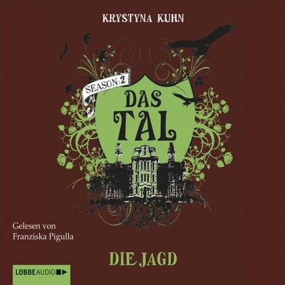 Das Tal, Season 2, Teil 3: Die Jagd - Krystyna Kuhn, Audio, 9783838770116
