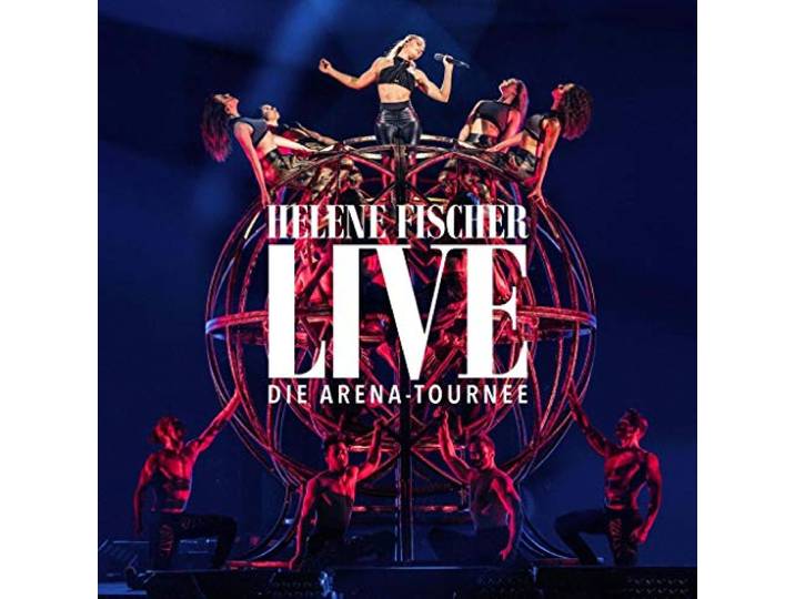 Helene Fischer - Live - Die Arena Tournee