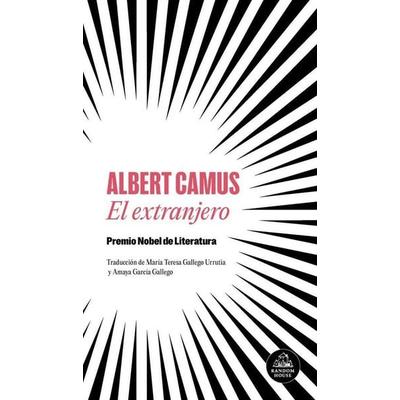 El Extranjero / The Stranger, Gebundene Ausgabe von Albert Camus, PRH Grupo Editorial, 978-84-397-3793-3