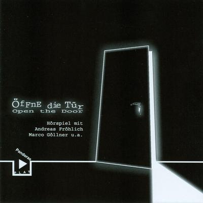 Öffne die Tür - Open the Door - Marco Göllner, Audio, 4064066042875