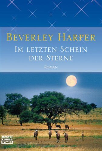 Beverley Harper - Im letzten Schein der Sterne: Roman - Preis vom 11.10.2026 03:10:56 h