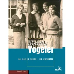 Martha Vogeler, Biografien von Gudrun Scabell
