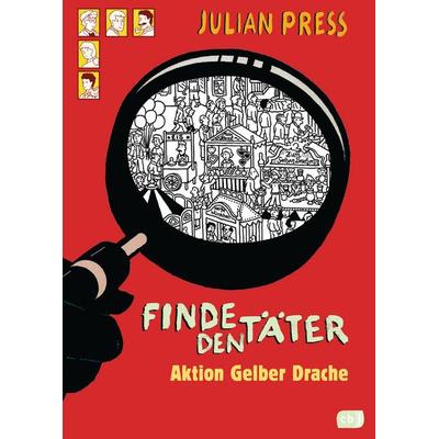Aktion gelber Drache / Finde den Täter Band 4, Gebundene Ausgabe von Julian Press, CBJ