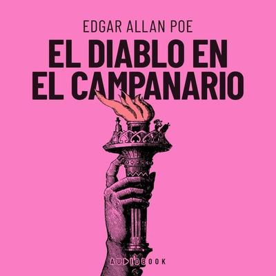 El diablo en el campanario - Edgar Allan Poe, Audio, 4066004632995