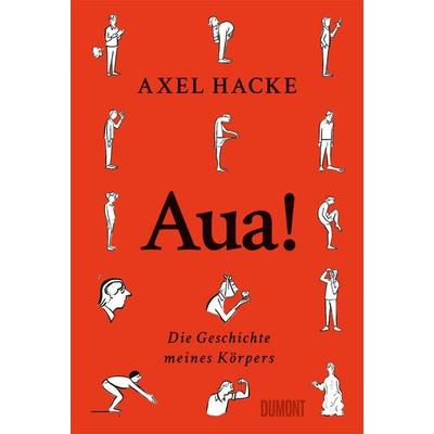 Aua!, Gebundene Ausgabe von Axel Hacke, DuMont Buchverlag