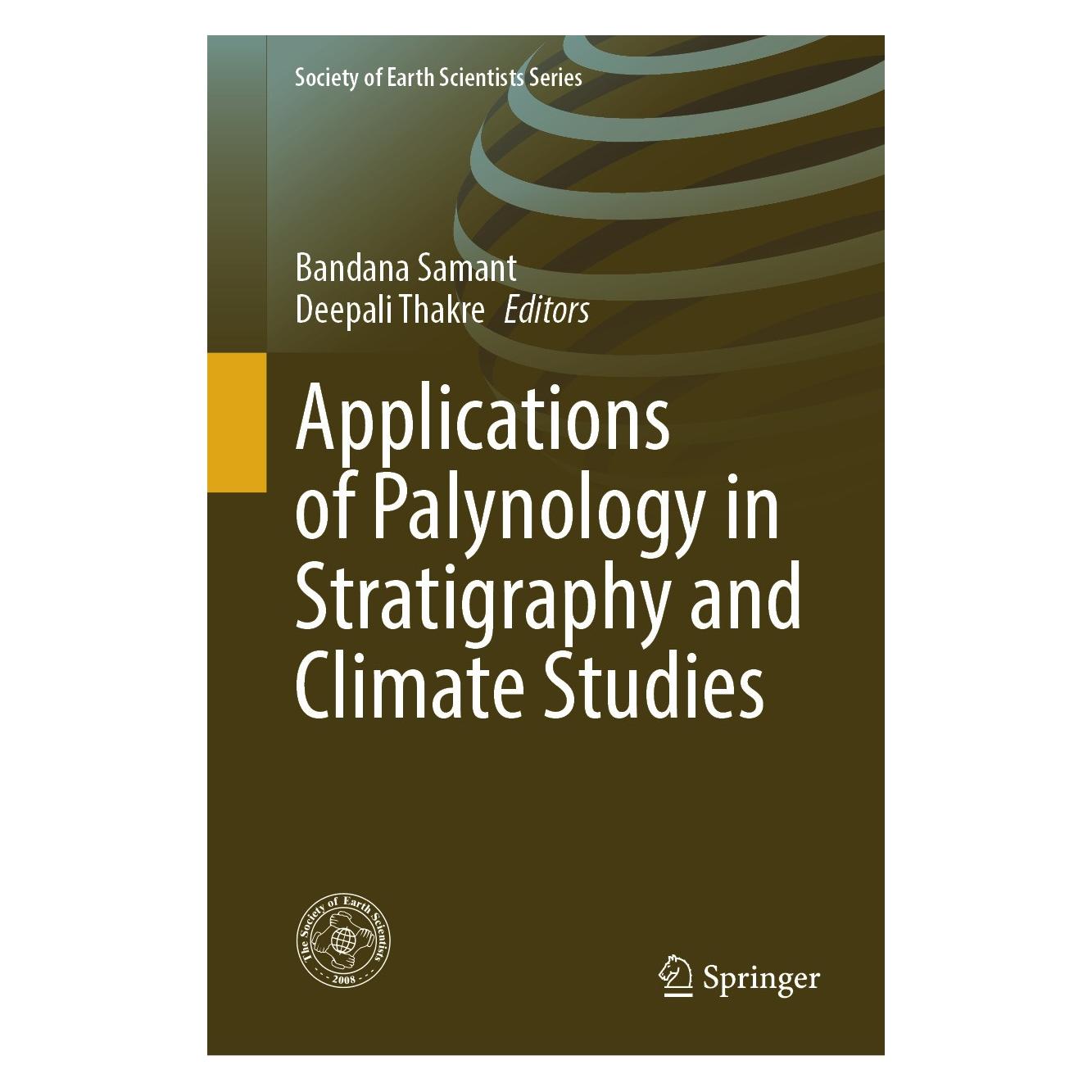 Springer Applications of Palynology in Stratigraphy and Climate Studies (Englisch, Hardcover, Bandana Samant, Deepali Thakre) (9783031518768)