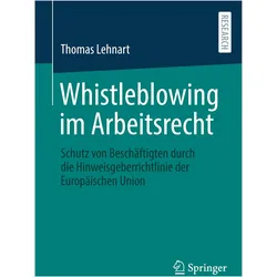 Whistleblowing im Arbeitsrecht, Fachbücher von Thomas Lehnart