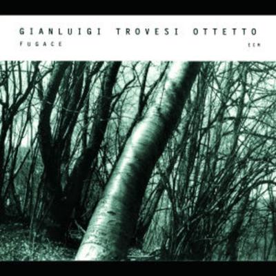 Fugace (Octet) - Gianluigi Trovesi, CD