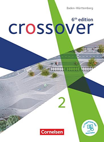 Elizabeth Hine - Crossover - 6th edition Baden-Württemberg - Band 2 - Jahrgangsstufe 12/13: Schulbuch - Mit PagePlayer-App - Preis vom 16.10.2026 11:41:07 h