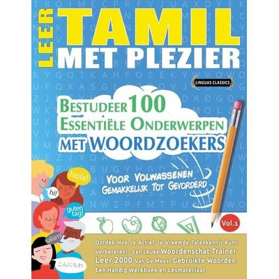 LEER TAMIL MET PLEZIER - VOOR VOLWASSENEN, Taschenbuch von Linguas Classics, Linguas Classics