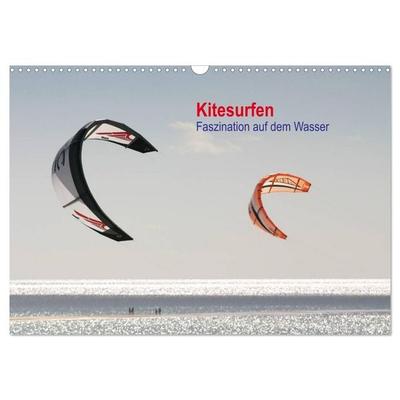 Kitesurfen – Faszination auf dem Wasser (Wandkalender 2027 DIN A3 quer), CALVENDO Monatskalender