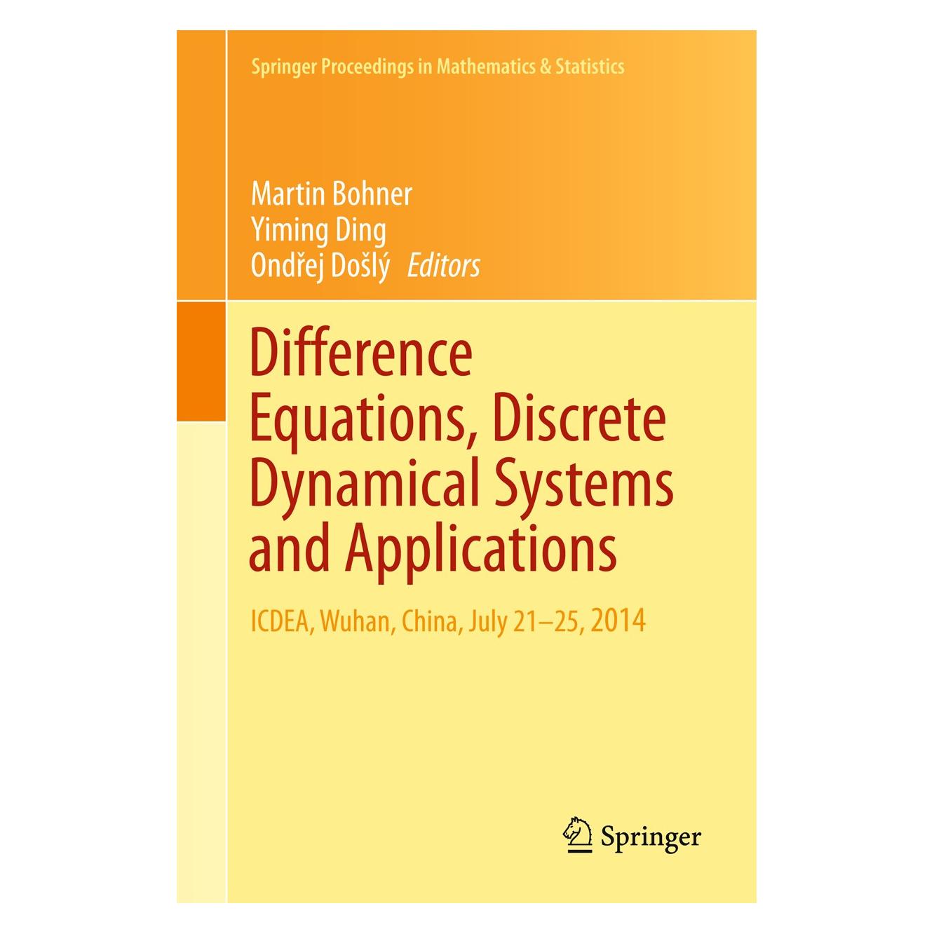 Springer Difference Equations, Discrete Dynamica (Englisch, Hardcover, Martin Bohner, Ondřej Došlý, Yiming Ding) (9783319247458)
