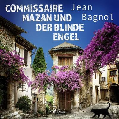 Commissaire Mazan und der blinde Engel - Jean Bagnol, Audio, 9788728155127