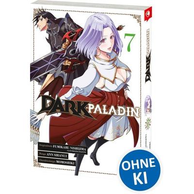 Dark Paladin 07, Taschenbuch von Fumikaru Nishijima, Loewe, 978-3-7432-2275-5